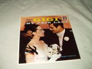 LERNER and LOEWE'S: GIGI MY FAIR LADY