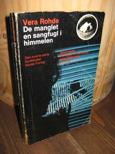 Rohde: De manglet en sangfugl i himmelen Bok nr 036 1971