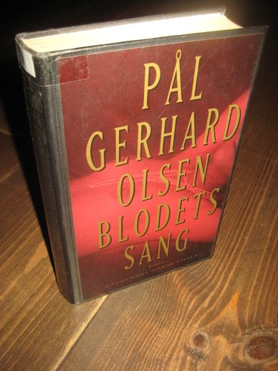OLSEN PÅL GERHARD: BLODETS SANG 1991