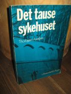 Axelsen:  Det tause sykehuset. 1976.