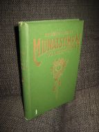 NAISH, REGINALD: MIDNATTSTIMEN OG DEREFTER. 1931. 