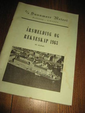 1963, ÅRSMELDING OG REKNESKAP, SUNNMØRE MEIERI, ÅLESUND - STRANDA