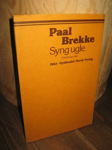 BREKKE, PAAL: Syng ugle. 1978.