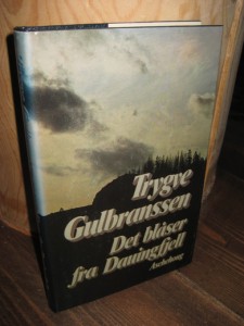 Gulbranssen: Det blåser fra Dauingfjell. 1977.