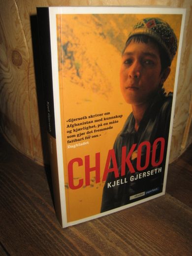 GJERSETH KJELL: CHAKOO 2001