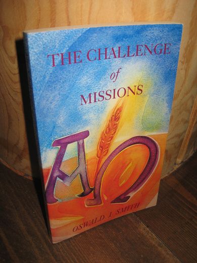 SMITH: THE CHALLENGE of MISSIONS. 1995.