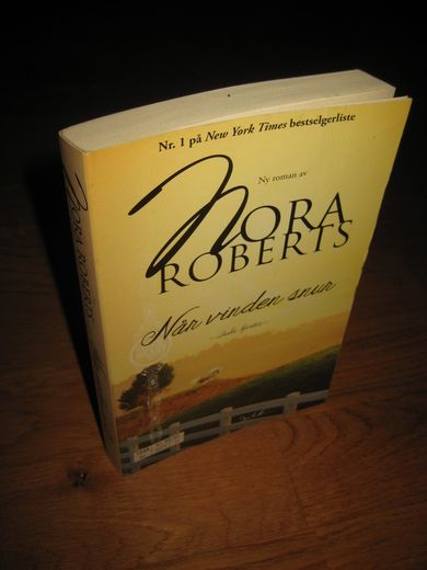 ROBERTS NORA: NÅR VINDEN SNUR 2013