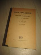 MOE: KORT INNLEDNING TIL DET NYE TESTAMENTET. 1950.