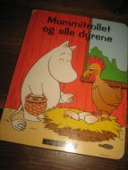 MUMMITROLLET OG ALLE DYRENE. 2010.
