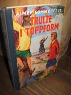 SOMMERFELT: TRULTE I TOPPFORM 1958