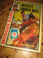 HELVETE UNDER NULL. BOK NR 26, 3. OPPLAG, 1976.