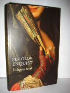 ENQUIST: Livlegens besøk. 2001.