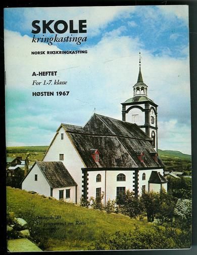 SKULEKRINGKASTINGA, 1967, HØSTEN