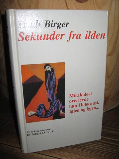 Birger: Sekunder fra ilden