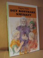 Holm, Dagny: DET KOSTBARE SMYKKET. 1995.
