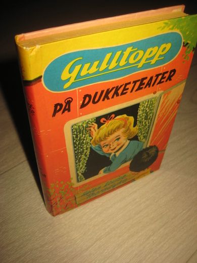 Thorndyke: Gulltopp PÅ DUKKETEATER Bok nr 14 1961