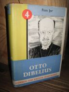 Jor: OTTO DIBELIUS. Mannen som krysset jernteppet. 1955.