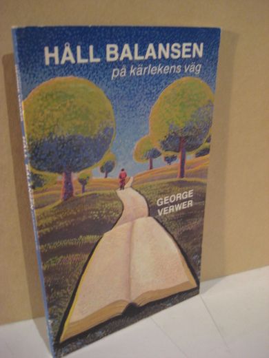 VERWER: HÅLL BALANSEN på kjærlekens veg. 1980