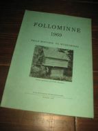 FOLLOMINNE. Follo historie- og museumslag, 1969 