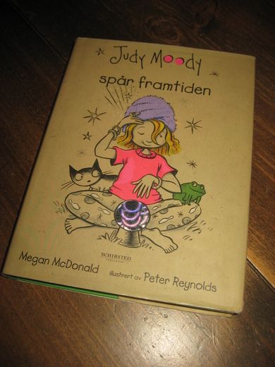 Reynolds: Judy Moody spår framtiden. 2007. 