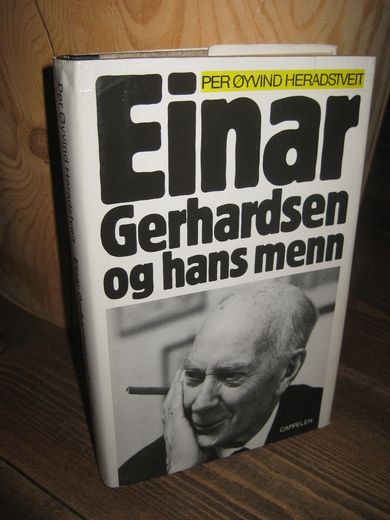 HERADSTVEIT: EINAR GERHARDSEN og hans menn. 1981.