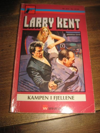 LARRY KENT: KAMPEN I FJELLENE Bok nr 317 1989