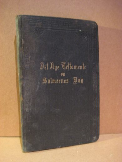 Det Nye Testamentet og Salmernes Bog. 1915.
