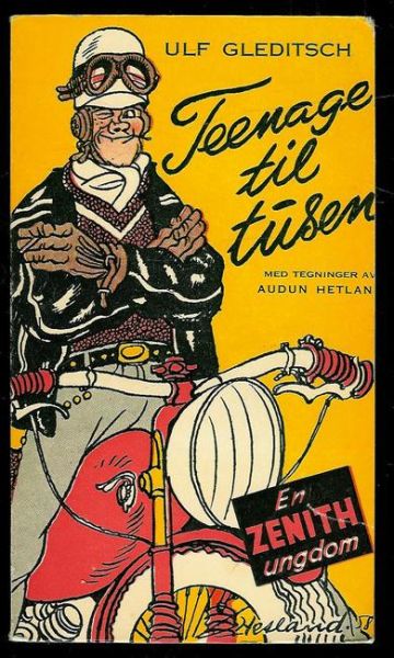 GLEDITSCH: Teenage til tusen. 1958