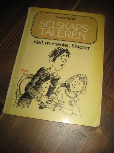 Nyfløt: SELSKAPS TALER Råd momenter og historier 1979