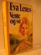 Lenes. Vente og se. 1980.