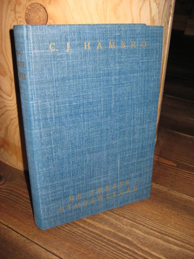 HAMBRO: DE FØRSTE STUDIEÅR. Ungdomserindringer. 1950.