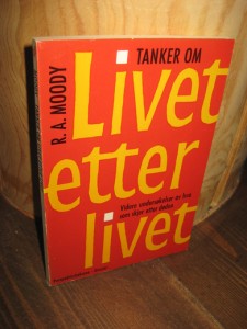 MOODY: TANKER OM LIVET ETTER LIVET. 1978.