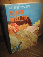 WESTERGAARD: JENTE MED TO I 1939