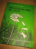 JENSSEN: MIN ELSKEDE PIKE OG VENN….1987.