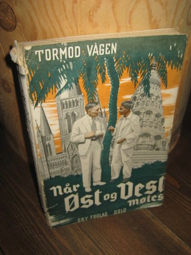 VÅGEN TORMOD: når Øst og Vest møtes 1939