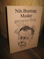 Brantzeg: Masker gjennom 50 år. 1984.
