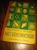 HOLMSEN - STRØM: NATURKUNNSKAP 1939