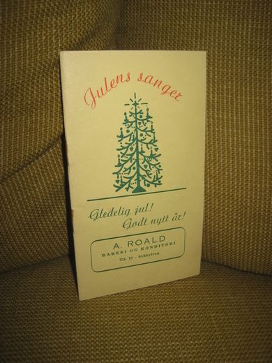 Julens sanger. Reklamehefte fra A. ROALD, Bakeri og konditori, Sykkylven. 50-60 tallet.