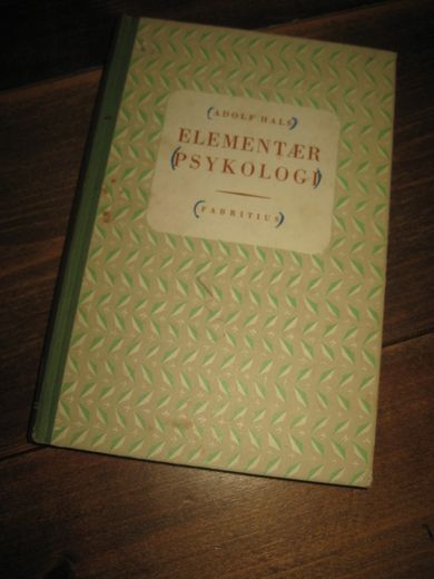 HALS: ELEMENTÆR PSYKOLOGI. 1965.