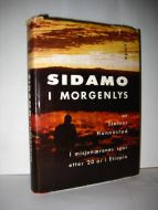 Hunnestad: SIDAMO I MORGENLYS.