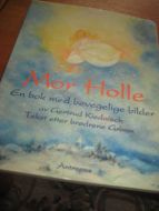 MOR HOLLE. En bok med bevegelige deler. 
