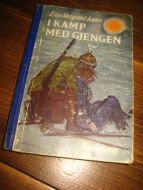 AANO: I KAMP MED GJENGEN. 1958.