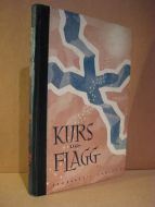 TYSNES: KURS OG FLAGG.