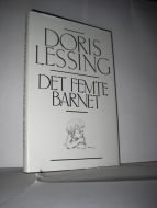LESSING: DET FEMTE BARNET. 1989.