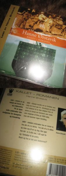 Hanne Ørstavik, Kallet. Roman lest av Hanne Ørstavik, 6 cd, 6 t., 30 min, 2005.