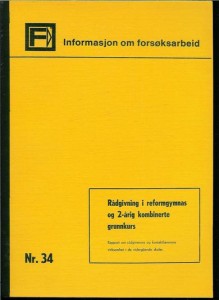 RÅDGIVING I REFORMGYMNAS OG 2 ÅRIG KOMBINERTE GRUNNKURS. 1972?.