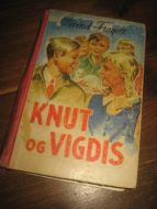 FRAGELL: KNUT OG VIGDIS. 
