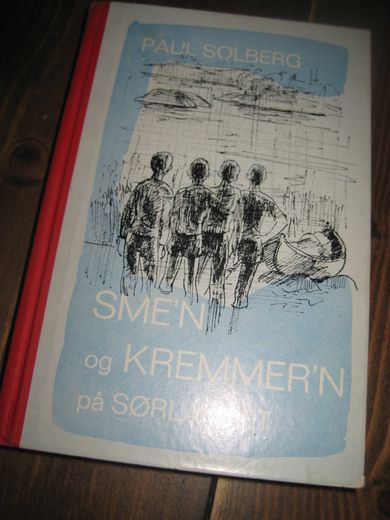 SOLBERG: SME'N OG KREMMERE'N på SØRLANDET 1967