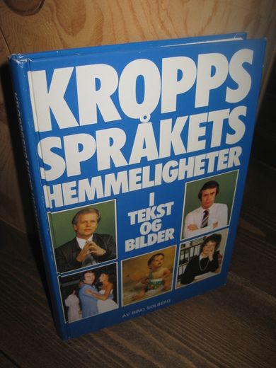 SOLBERG: KROPPS SPRÅKETS HEMMELIGHETER I TEKST OG BILDER
