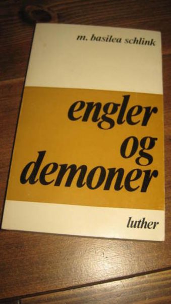 SCHLINK: engler og demoner. 1976.